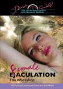 Female Ejaculation - The Workshop DVD