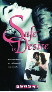 Safe Is Desire